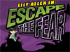 Lily Allen in Escape the Fear