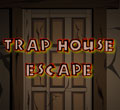 Trap House Escape
